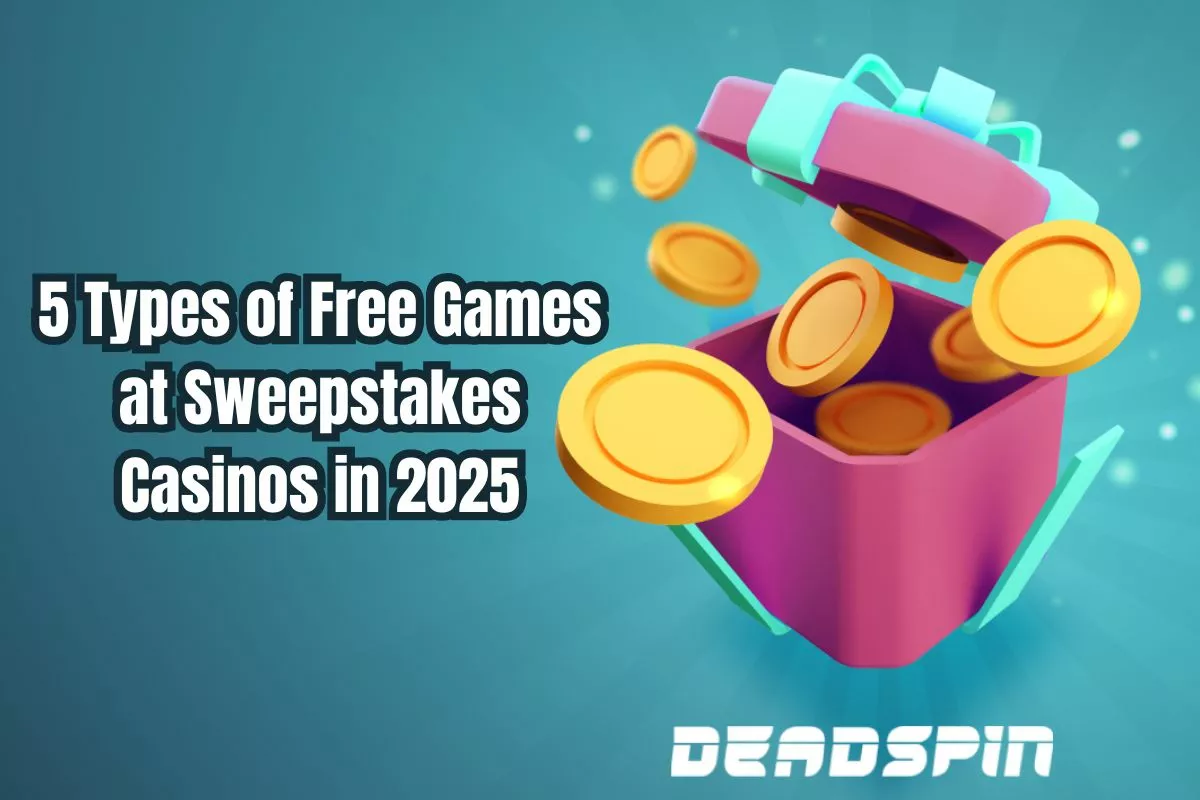 5 Types of Free Games at Sweepstakes Casinos in 2025