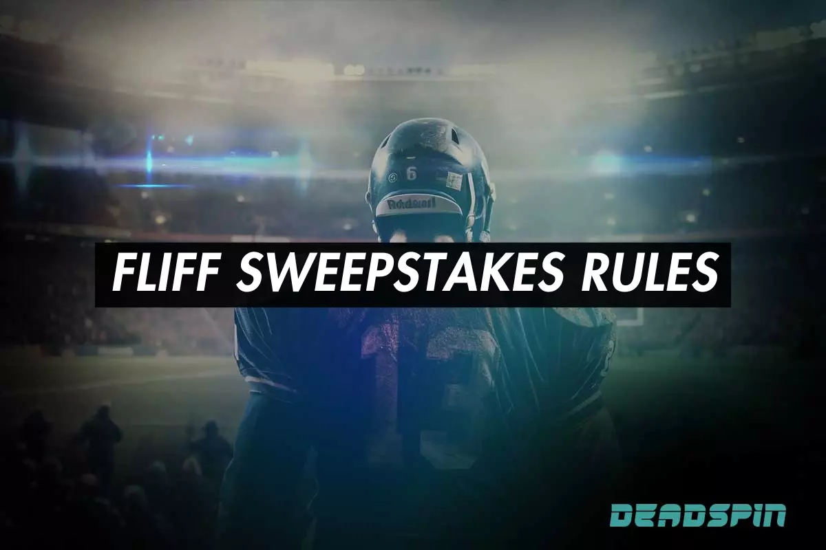 Fliff Sweepstakes Rules: Everything You Need to Know