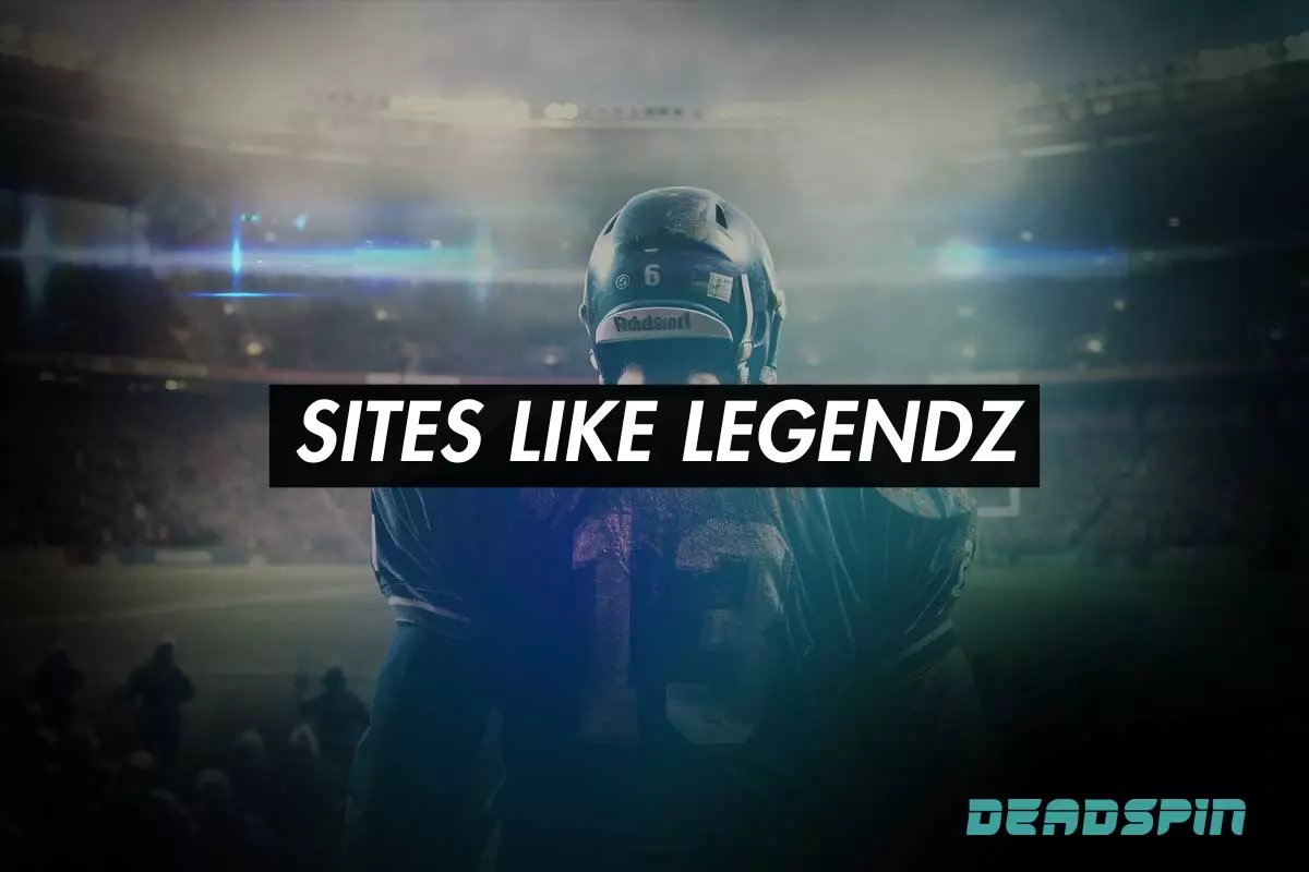 Sites Like Legendz: Alternatives & Similar Sites Rated