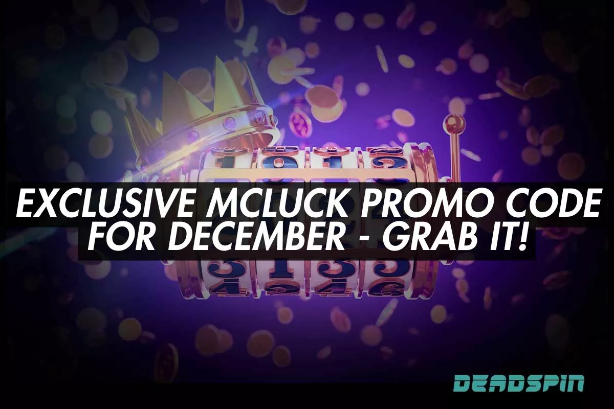 Exclusive McLuck Promo Code for December - Grab It!