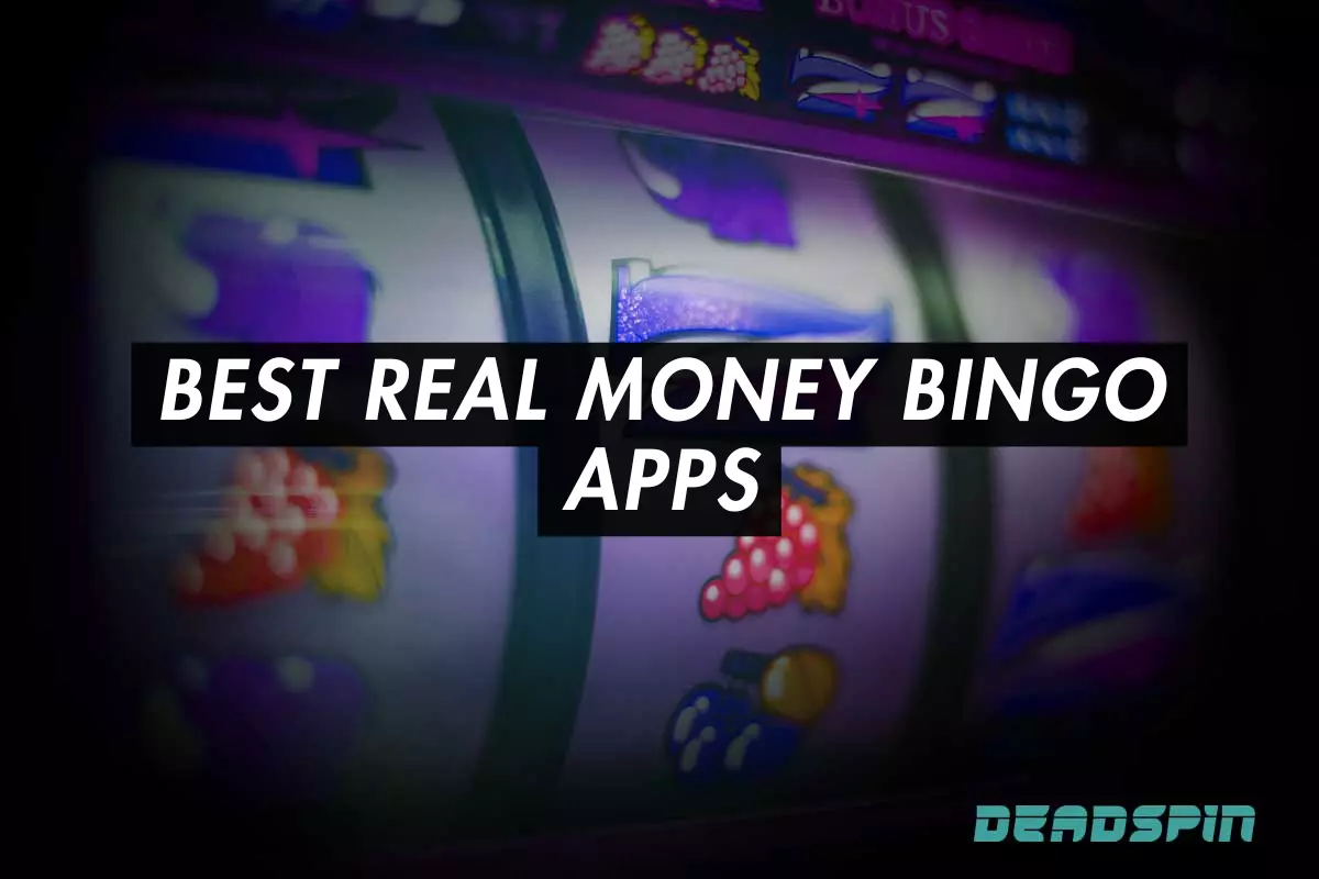 Best Real Money Bingo Apps March: Our Thoroughly Researched Bingo Apps for US Players