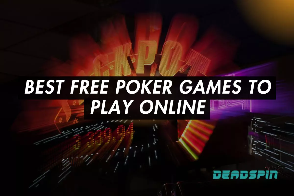 Best Free Poker Games to Play Online in 2025