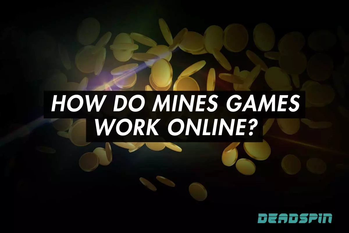 How Do Mines Games Work Online?