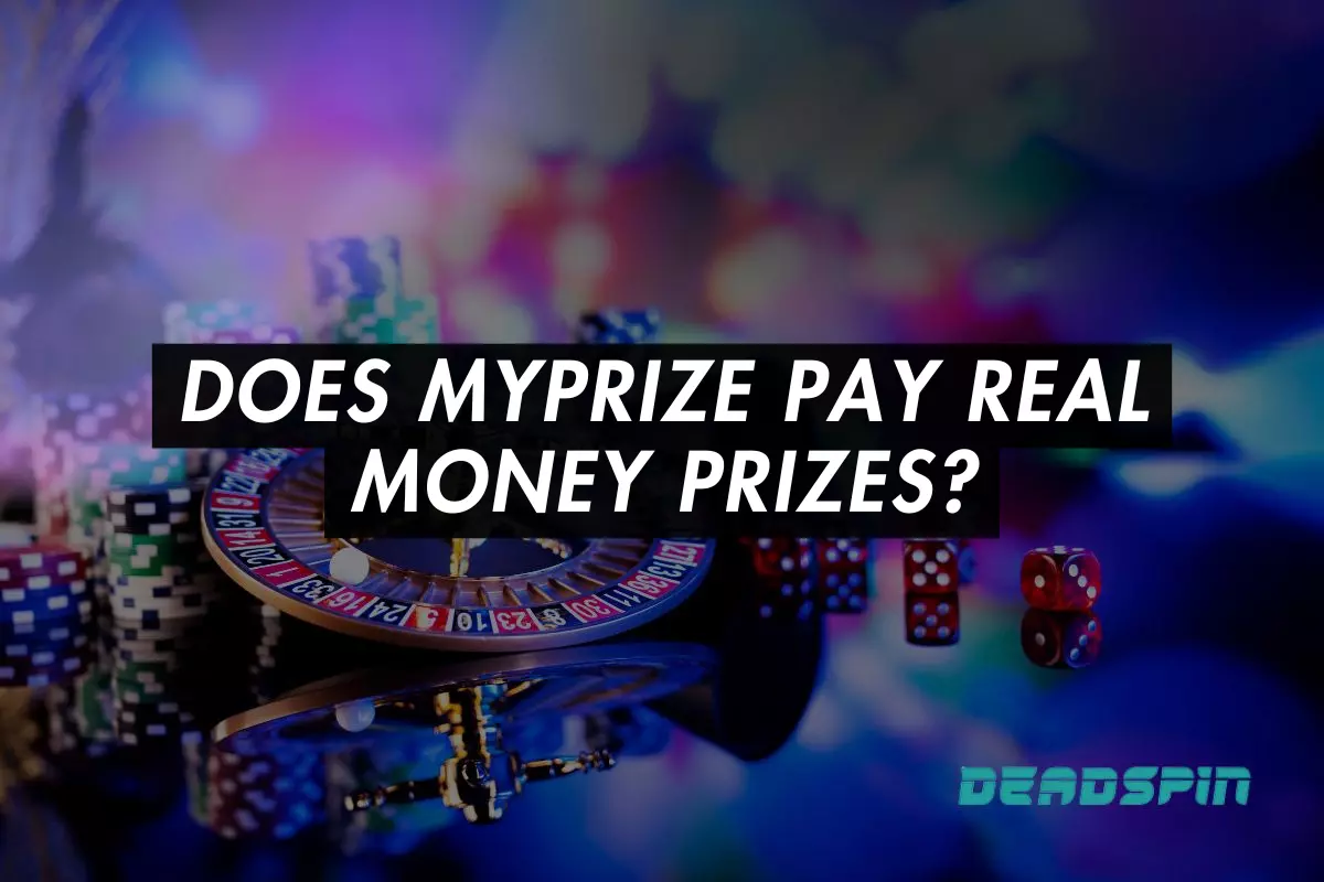 Does MyPrize Pay Real Money Prizes in 2025?