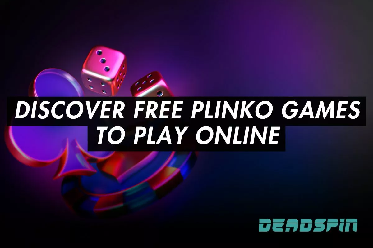Discover Free Plinko Games to Play Online This March