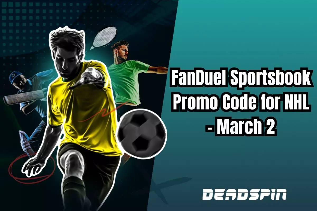 FanDuel Sportsbook Promo Code for NHL - March 2