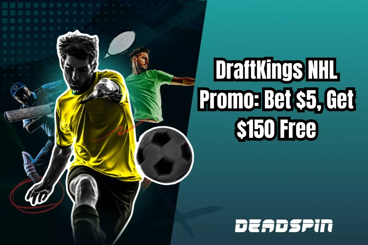 DraftKings NHL Promo: Bet $5, Get $150 Free