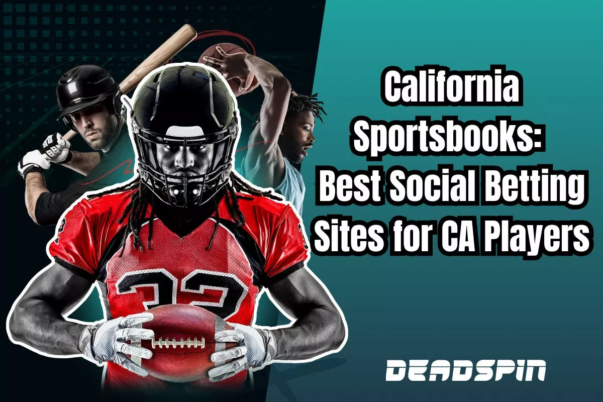 California Sportsbooks: Social Betting Sites Available to CA Players