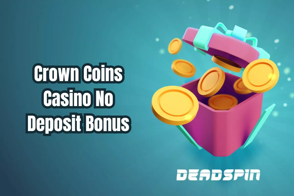 Crown Coins Casino No Deposit Bonus for March 2025