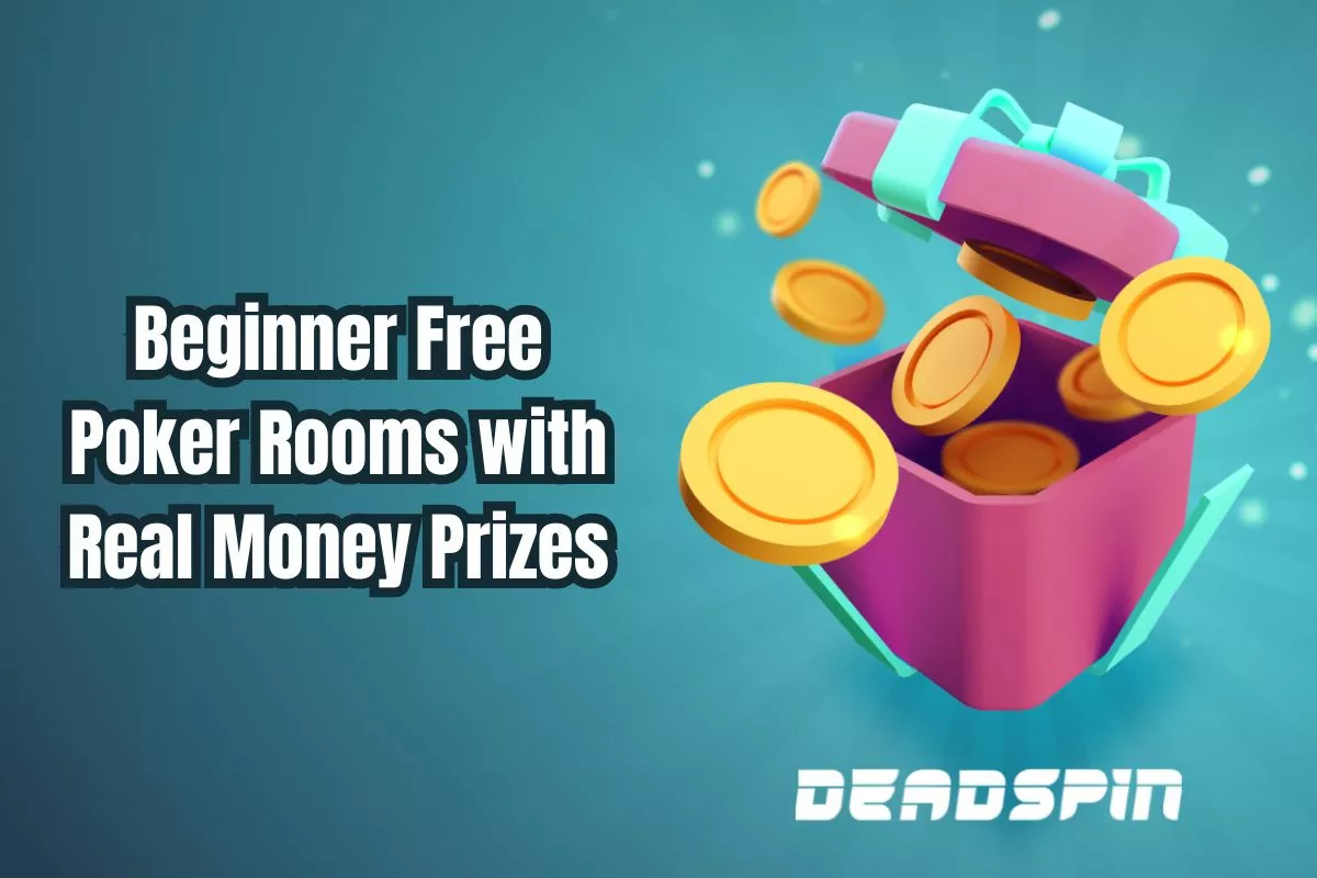 Beginner Free Poker Rooms with Real Money Prizes