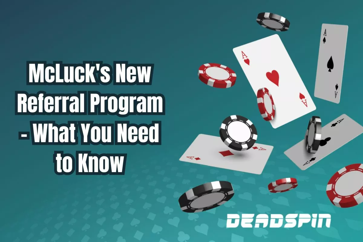 McLuck's New Referral Program - What You Need to Know