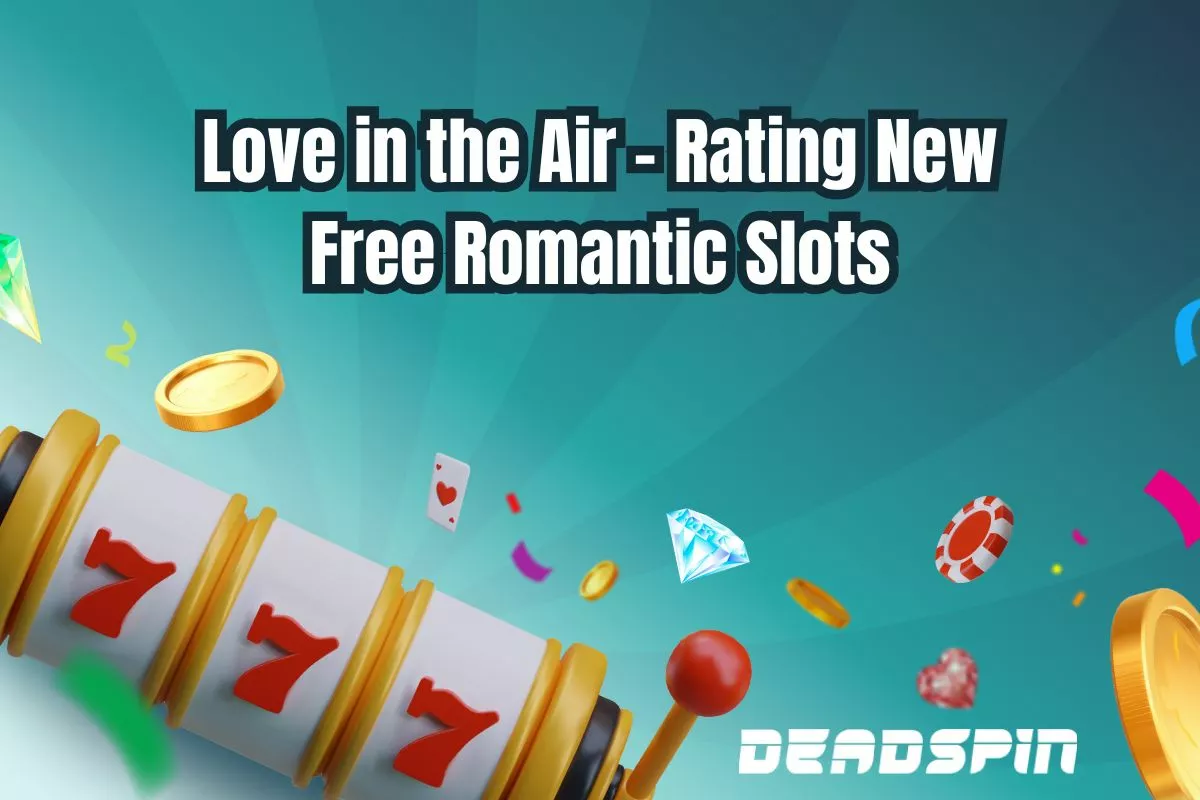 Love in the Air - Rating New Free Romantic Slots