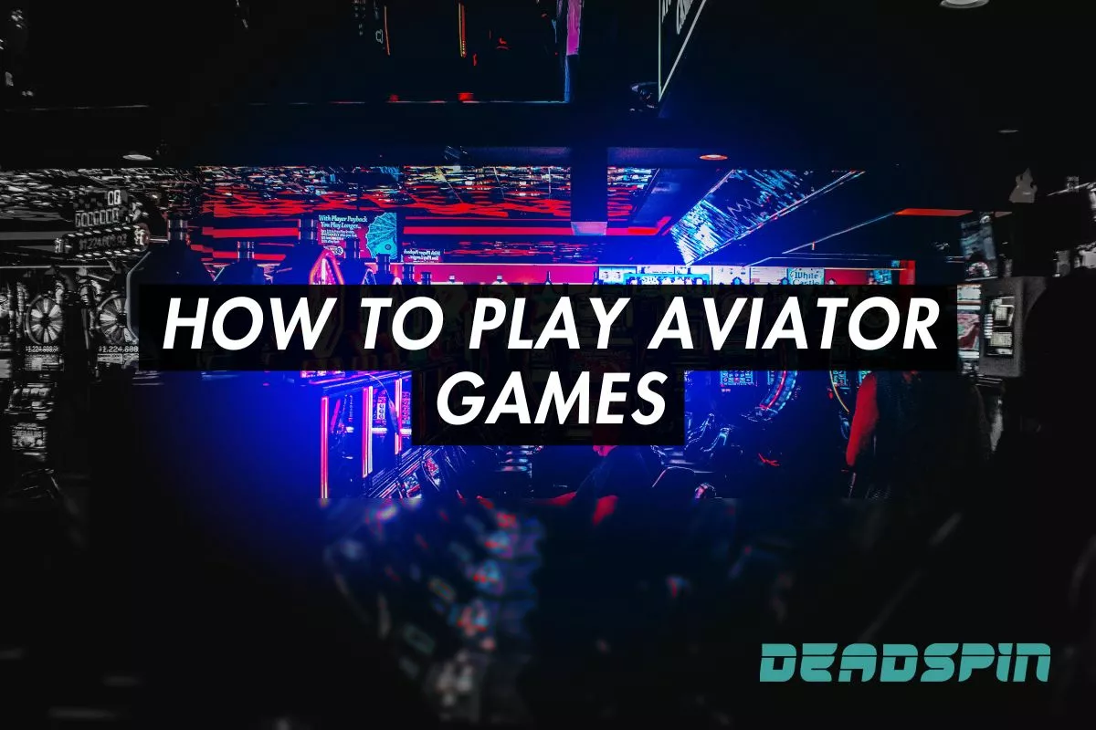 How to Play Aviator Games in March 2025