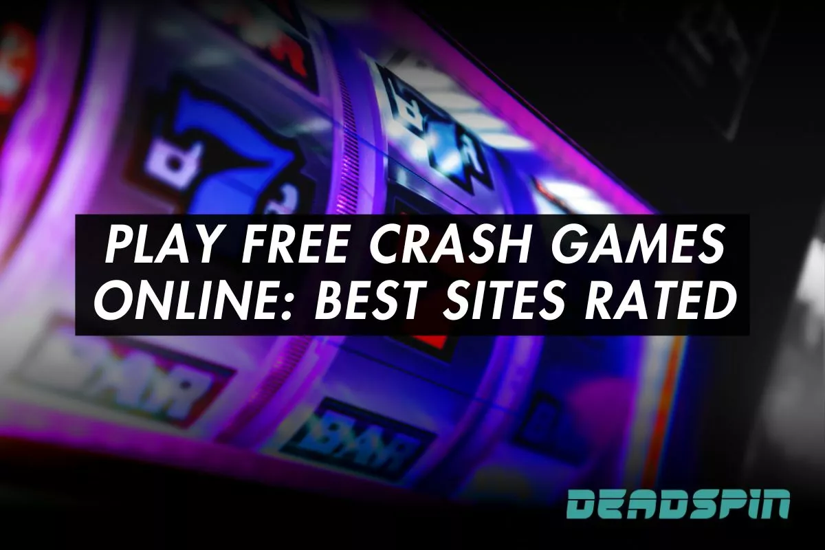 Play Free Crash Games Online: Best Sites Rated