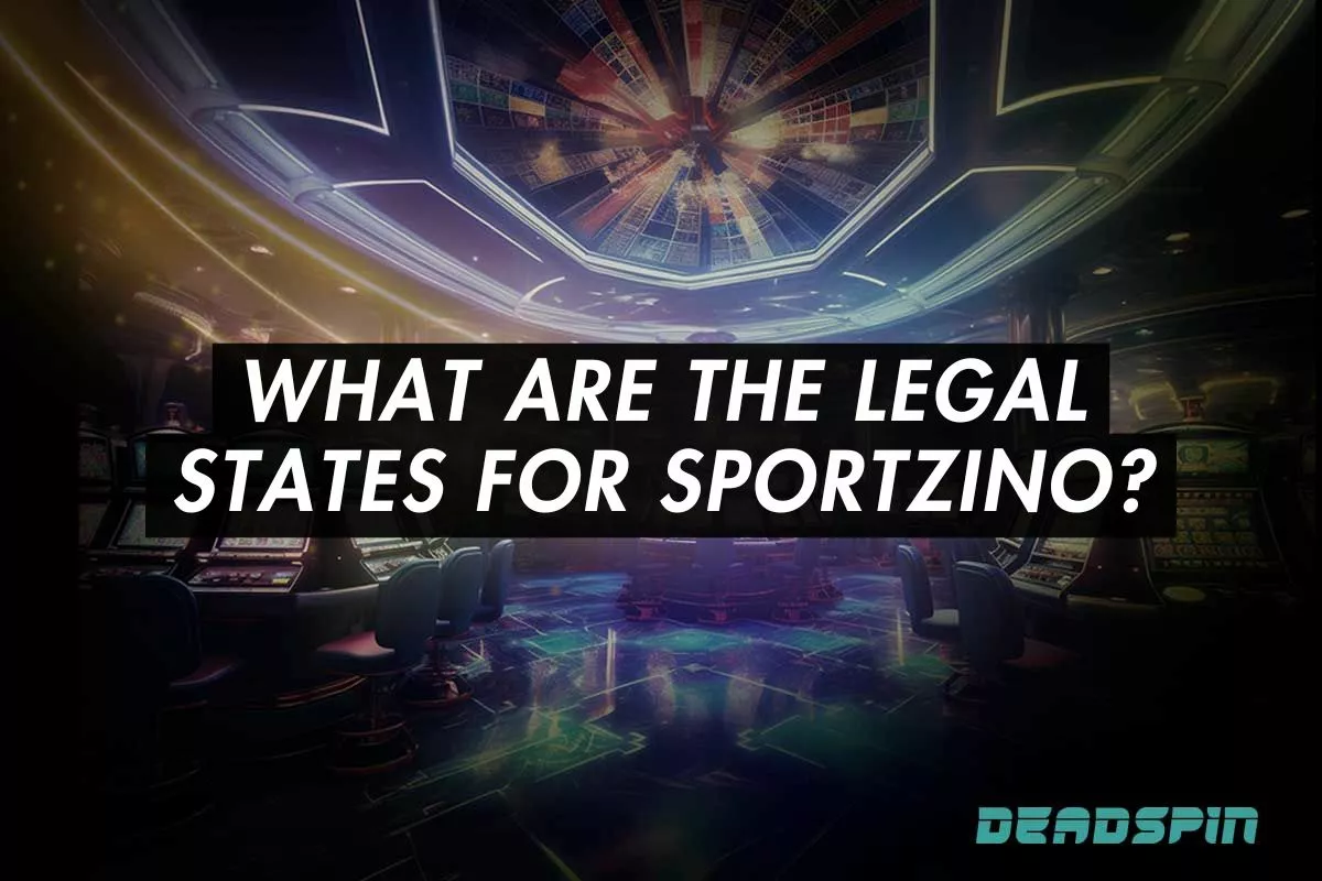 What are the Legal States for Sportzino in 2025?
